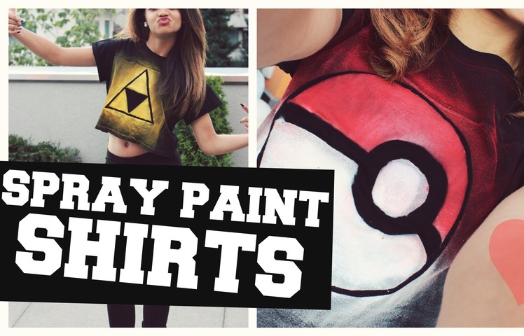 How to make Spray Paint Shirts II Perfect for Summer | Iris Reeves