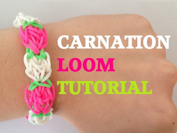 CARNATION Rainbow Loom bracelet Tutorial