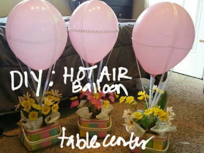DIY: Hot Air Balloon Table Center