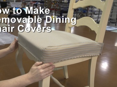 How to Make Removable Dining Chair Covers