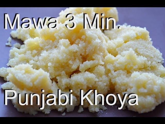 Real Khoya or Mawa in Microwave 3 Minute Recipe video by Chawlas-Kitchen.com
