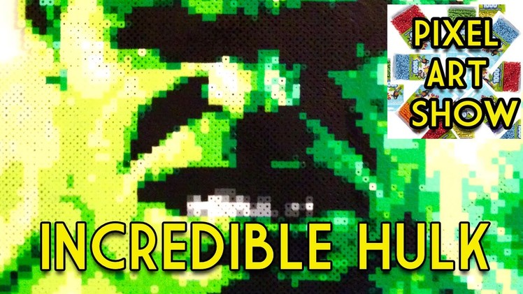 Perler Bead Incredible HULK - Pixel Art Show