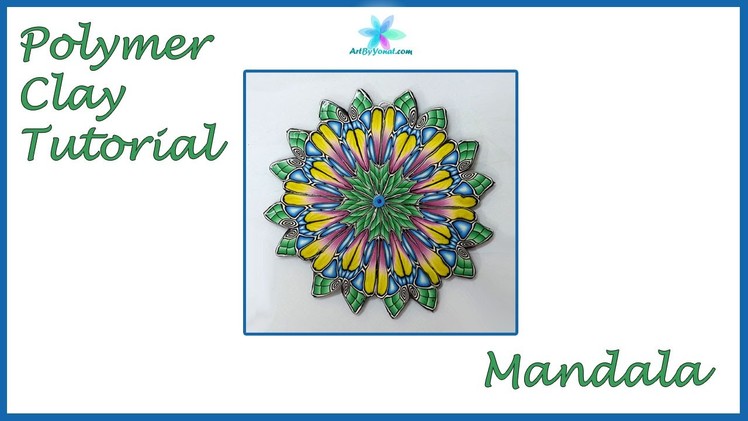 Polymer Clay Tutorial - Mandala - Lesson #43