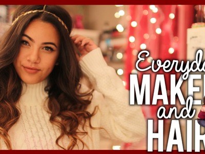 Tutorial: EVERYDAY MAKEUP AND HAIR (High School)