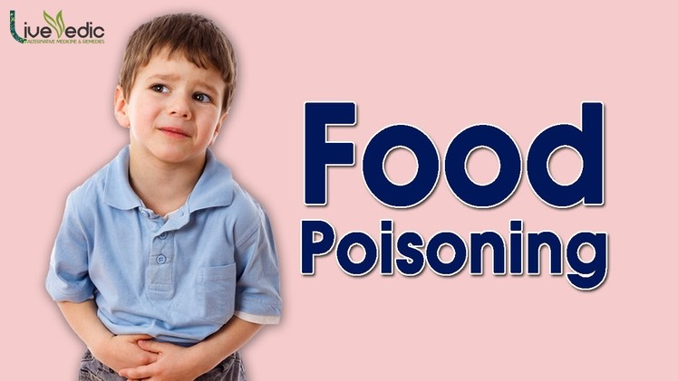 DIY: Best Cure For Kids Food Poisoning with Natural Home Remedies | LIVE VEDIC