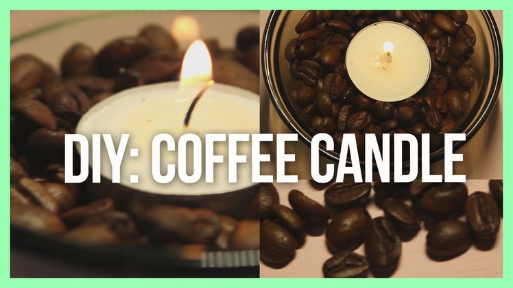 DIY:COFFEE CANDLE | BeautyInLights