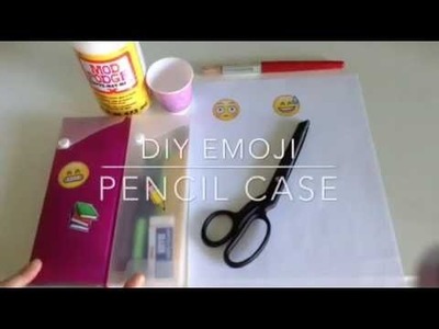 DIY Emoji Pencil Case