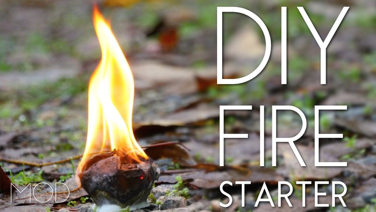 DIY Fire Starter – Mini MOD #40