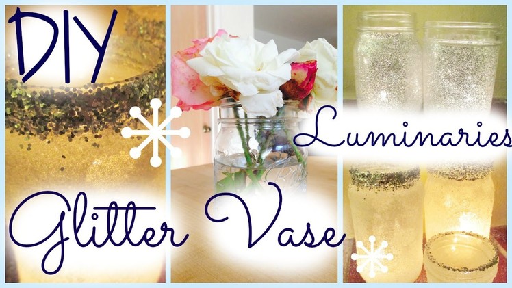 DIY Holiday Mason Jar Frosted and Glitter Candle Holders⎮Glitter Vase