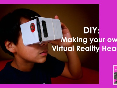 DIY: How To Make A Cheap VR Headset In 10 Minutes