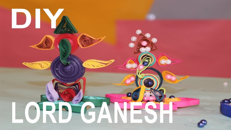 DIY Lord GANESH With Quiling Papers