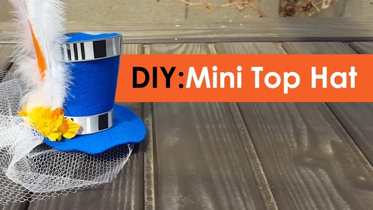 DIY Mini Top Hat - No patterns!