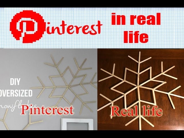 DIY Oversized Snowflake - Pinterest in Real Life