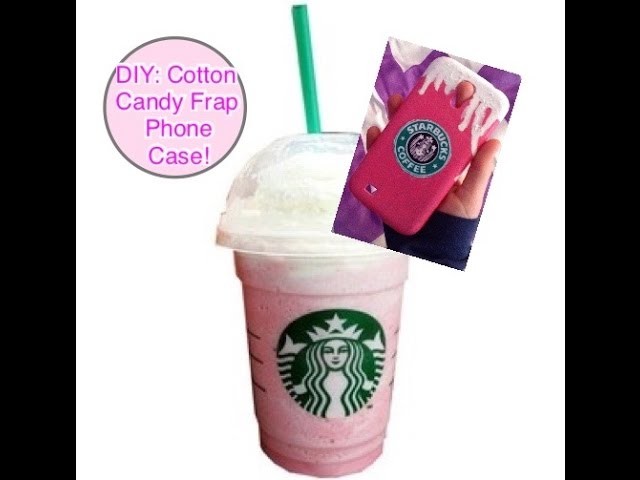 DIY Starbucks Cotton Candy Frappe Phone Case