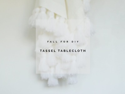DIY Tassel Tablecloth Video