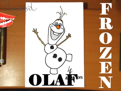 How to draw OLAF from FROZEN FEVER Easy DISNEY,SPEED ART,Olaf the Snowman,draw easy stuff