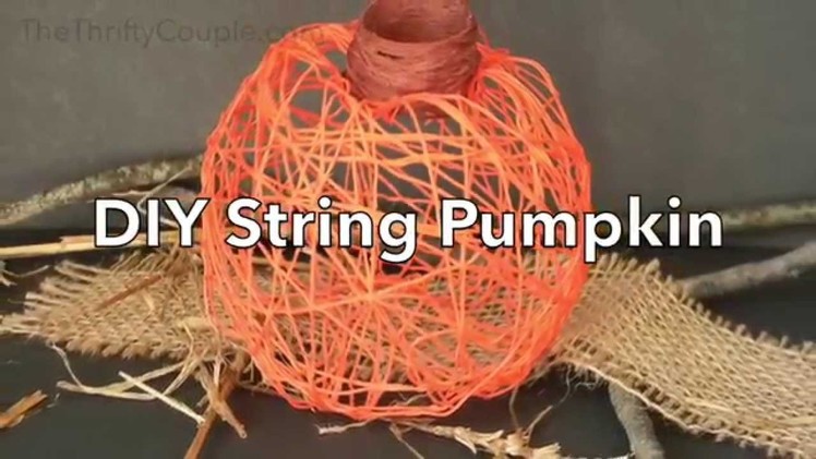 How To Make a DIY String Pumpkin Decor
