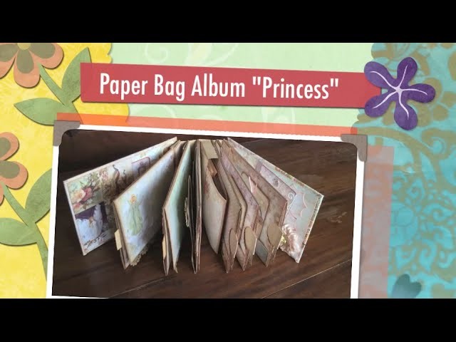 Princess Paper Bag Album (insp. by Kathy Orta)