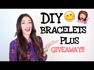 Quick & Cute DIY Bracelets!
