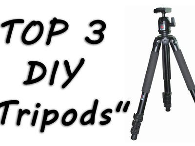 TOP 3 DIY Tripods - How To Make A Substitutes For A Tripod - Photo Tips