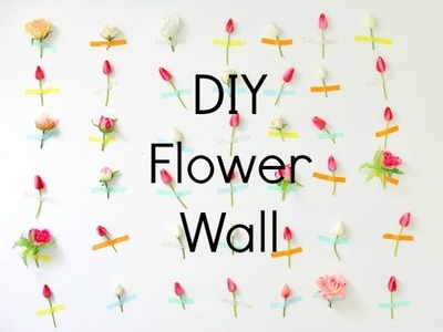 DIY Flower Wall