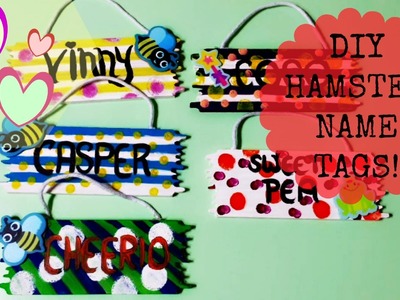 DIY Hamster Cage Name Tags!