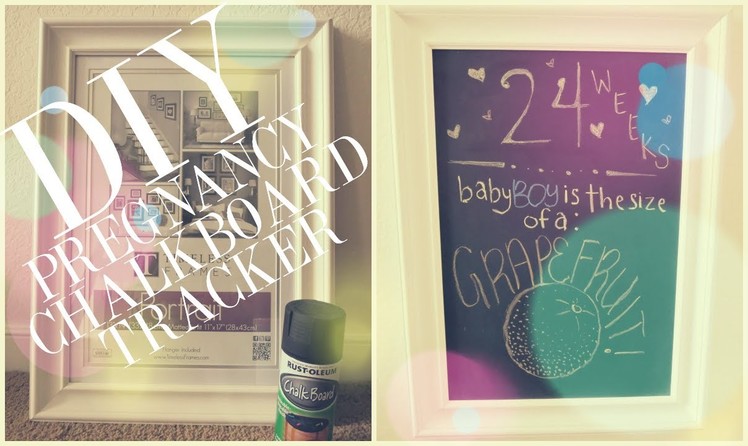 DIY Pregnancy Chalkboard Tracker (EASY)