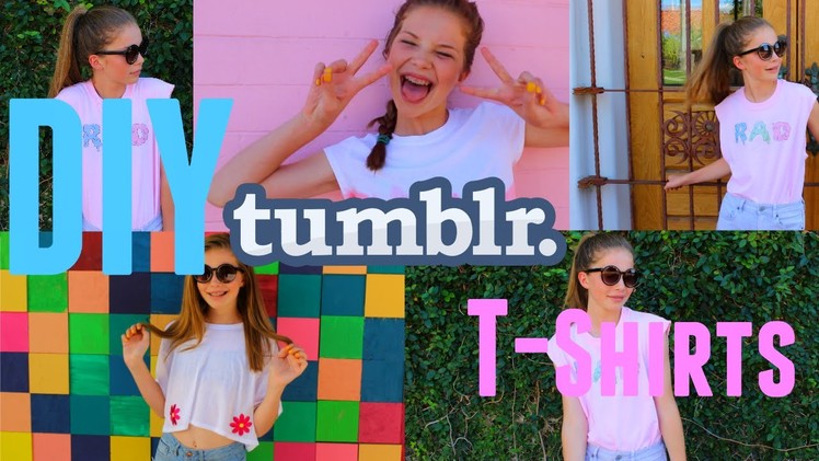 DIY Tumblr Inspired T-shirts!
