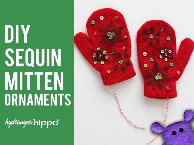 Easy DIY Mitten Ornaments for Christmas