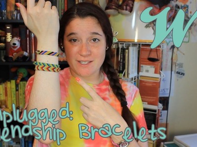 Unplugged: DIY Friendship Bracelets | A Wonderly Theme Video [May 2014]
