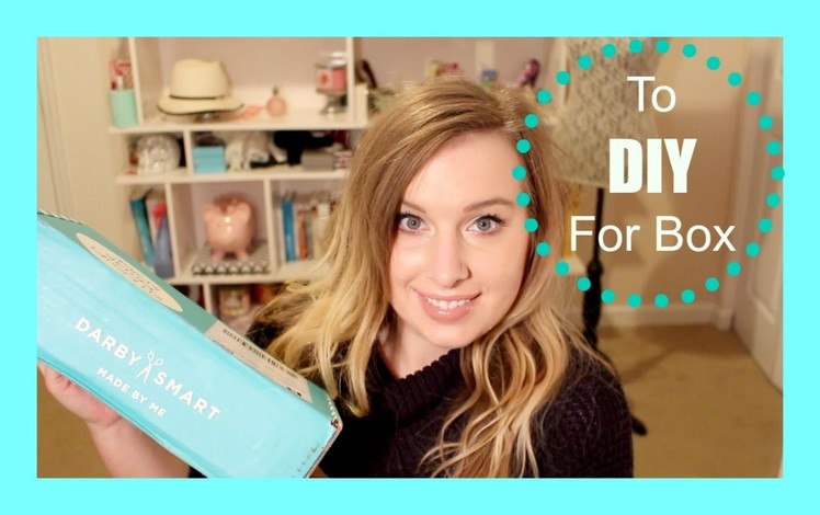 Darby Smart - To DIY For Box {October 2014}