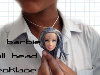 DIY BARBIE DOLL HEAD NECKLACE.xtradarkangel
