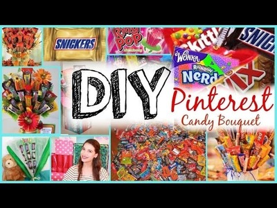 DIY Candy Bouquet: Pinterest + Tumblr Inspired!