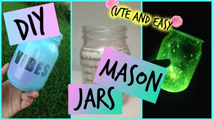 DIY : mason jars ! room decor + more cute.easy.cheap