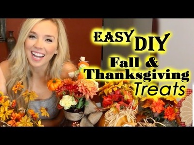 DIY Quick and Easy Thanksgiving and Fall treats!!