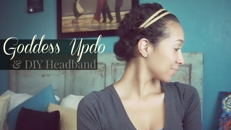 Goddess Updo & DIY Headband