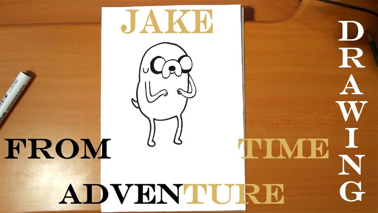 How to draw JAKE The Dog from Adventure Time EASY, draw easy stuff but cool, SPEED ART