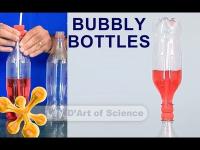 How to Make Bubbly Bottles - Cool DIY Science Experiment - dartofscience