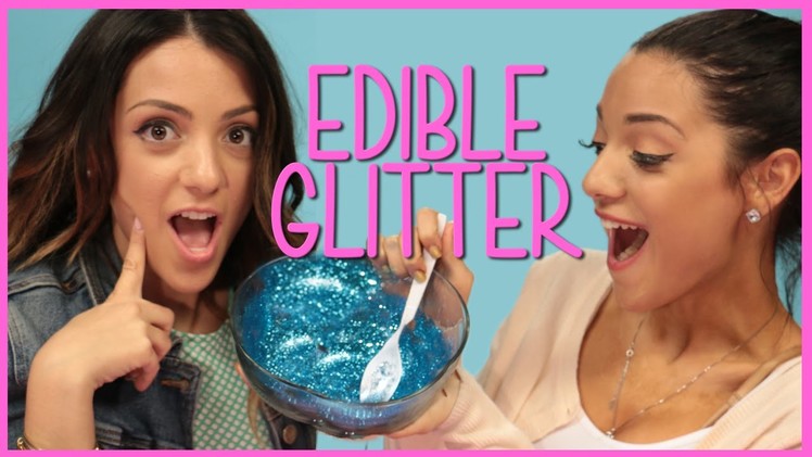 NikiAndGabiBeauty Edible Glitter?! DIY or Di-Don't
