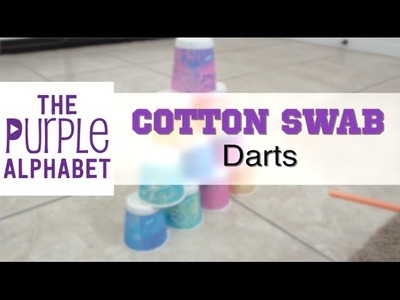 Cotton Swab Darts - Easy and Cheap DIY