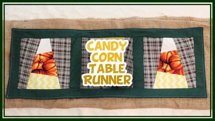 DIY Candy Corn Table Runner - Whitney Sews