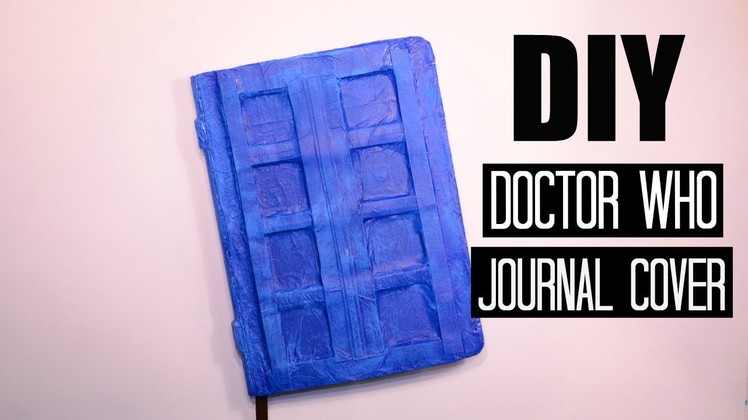 DIY Doctor Who Journal Cover