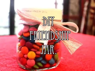 DIY FRIENDSHIP JAR ||MANSI