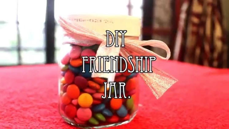 DIY FRIENDSHIP JAR ||MANSI