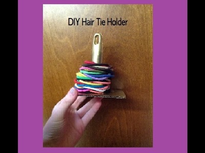 DIY Hair Tie Holder