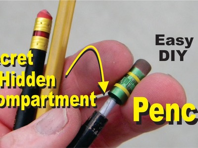 DIY Pencil with Secret Hidden Compartment