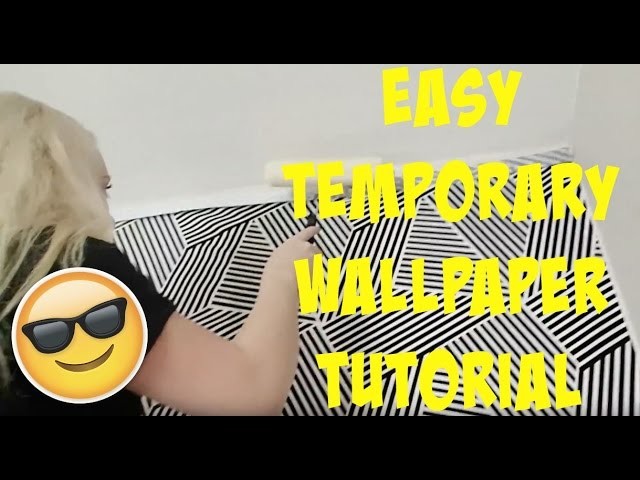 DIY Temporary Wallpaper - ROOM DECOR