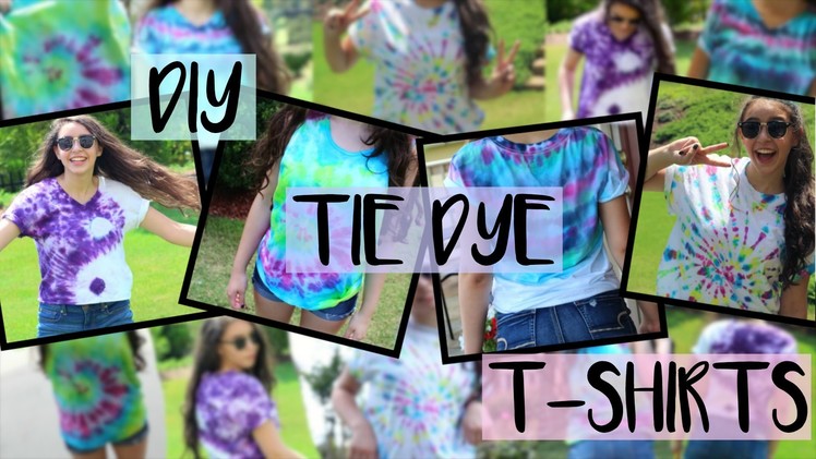 DIY Tie-Dye Shirts.4 Easy & Fun Designs for Summer!