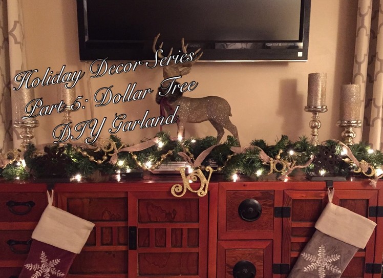 Holiday Decor Series No.5 - Dollar Tree Christmas DIY: Rustic Burlap & Joy Garland (12.14.14)