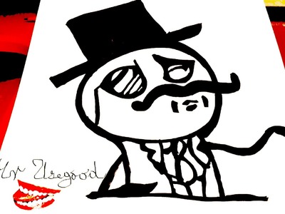How to draw Meme Faces Step by Step - Memes: draw LIKE A SIR Guy - a STICKMAN